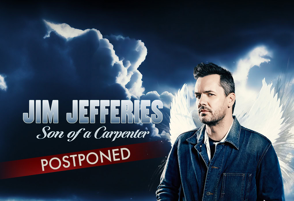 Jim Jefferies Postponed