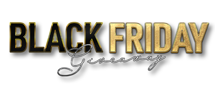 Black Friday Giveaway