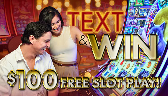 Text & Win $100 Free Slot Play